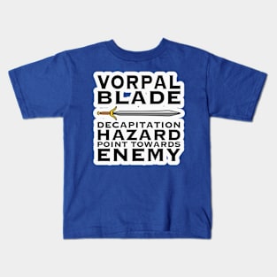 Vorpal Blade Decapitation Hazard Point Towards Enemy Kids T-Shirt